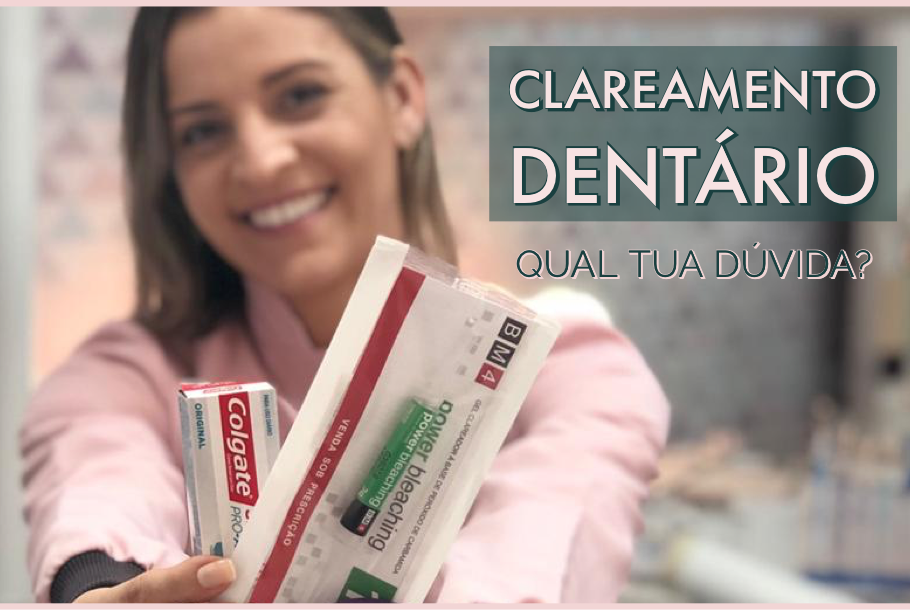 Postagem CLAREAMENTO DENTÁRIO: PRINCIPAIS DÚVIDAS