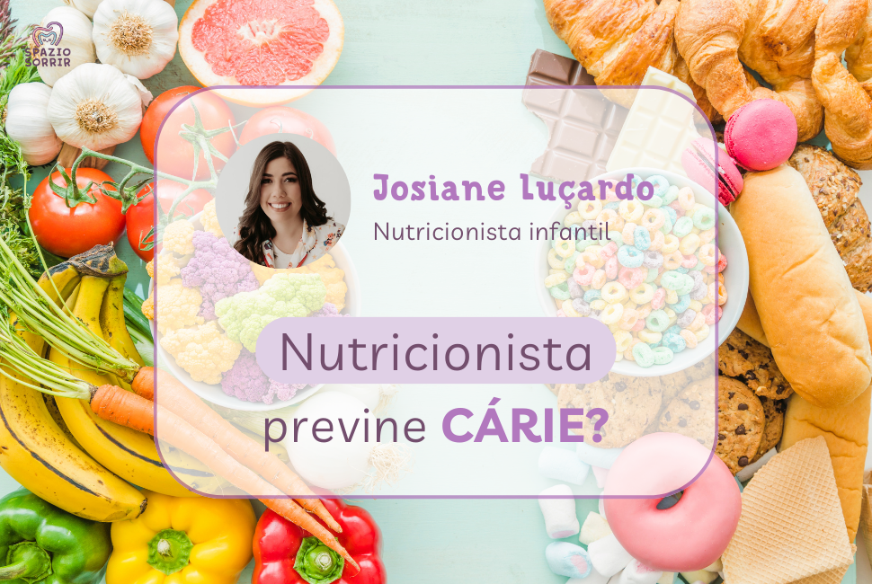 Postagem Nutricionista previne cárie?