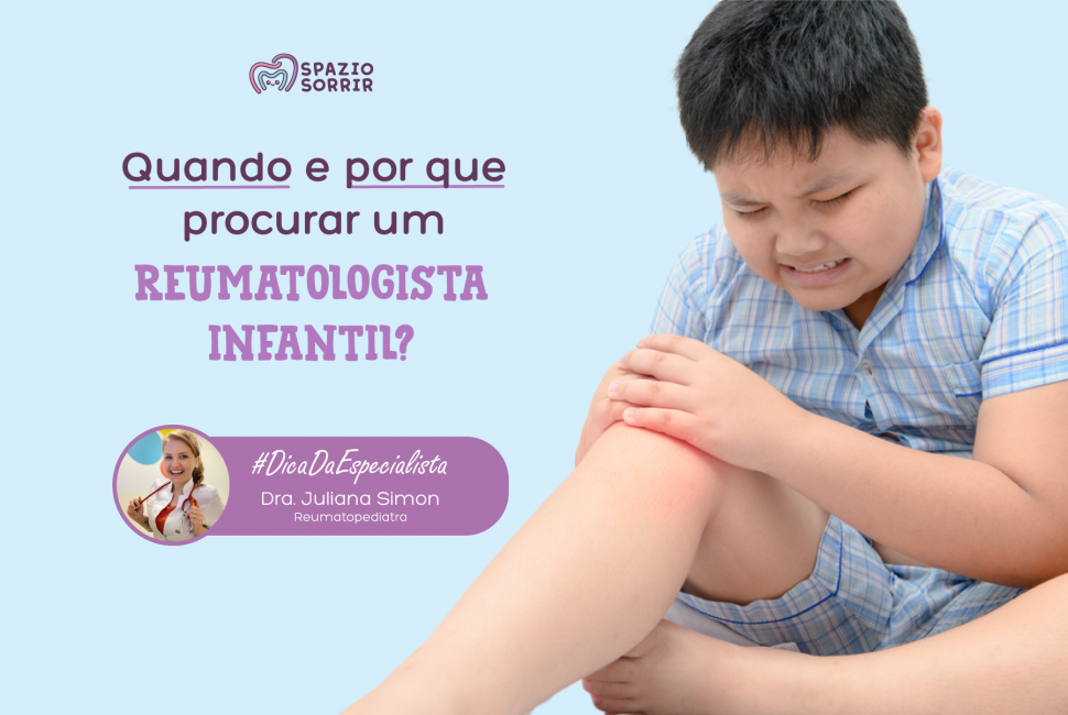 Postagem Quando e por que procurar um reumatologista infantil?